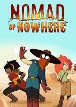 Watch Nomad of Nowhere Megashare9