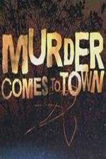 Watch Murder Comes to Town Megashare9