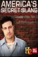 Watch America's Secret Slang Megashare9