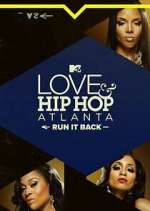 Watch Love & Hip Hop Atlanta: Run It Back Megashare9