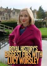 Watch Royal History's Biggest Fibs with Lucy Worsley Megashare9