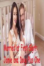 Watch Married at First Sight: Jamie and Doug Plus One Megashare9