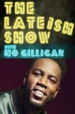 Watch The Lateish Show with Mo Gilligan Megashare9