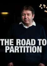 Watch The Road to Partition Megashare9