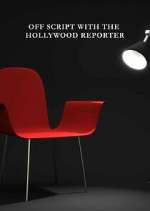 Watch Off Script with The Hollywood Reporter Megashare9