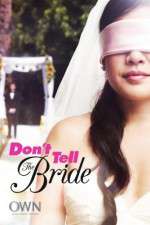 Watch Don't Tell The Bride Megashare9