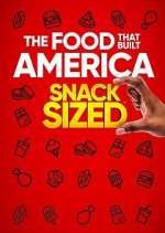 Watch The Food That Built America: Snack Sized Megashare9