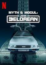 Watch Myth & Mogul: John DeLorean Megashare9