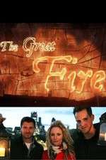 Watch The Great Fire In Real Time Megashare9