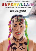 Watch Supervillain: the Making of Tekashi 6ix9ine Megashare9