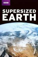 Watch Supersized Earth Megashare9