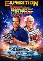 Watch Expedition: Back to the Future Megashare9