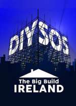 Watch DIY SOS: The Big Build Ireland Megashare9