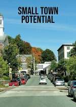 Watch Small Town Potential Megashare9