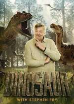 Watch Dinosaur with Stephen Fry Megashare9