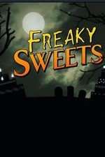 Watch Freaky Sweets Megashare9