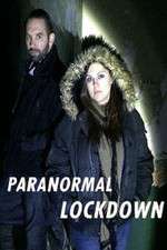 Watch Paranormal Lockdown Megashare9