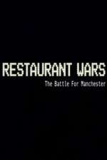 Watch Restaurant Wars The Battle For Manchester Megashare9