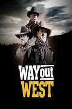 Watch Way Out West Megashare9