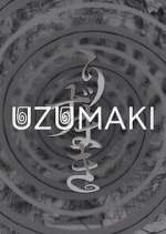 Watch Uzumaki Megashare9