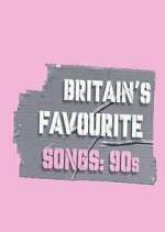 Watch Britain's Favourite Songs: 90's Megashare9