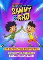 Watch The Twisted Timeline of Sammy & Raj Megashare9