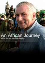 Watch An African Journey with Jonathan Dimbleby Megashare9