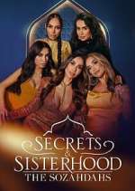 Watch Secrets & Sisterhood: The Sozahdahs Megashare9