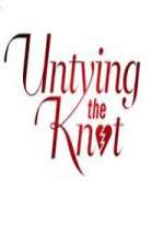 Watch Untying The Knot Megashare9