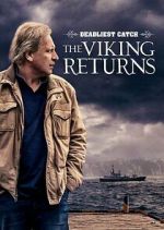 Watch Deadliest Catch: The Viking Returns Megashare9
