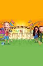 Watch Peter Crouch: Save Our Summer Megashare9