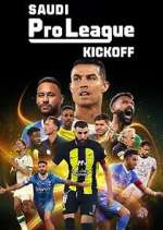 Watch Saudi Pro League: Kickoff Megashare9