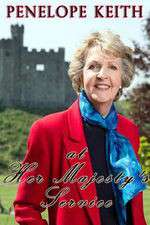 Watch Penelope Keith at Her Majesty's Service Megashare9