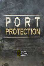 Watch Port Protection Megashare9