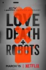 Watch Love, Death & Robots Megashare9