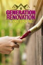Watch Generation Renovation: Lake House Megashare9