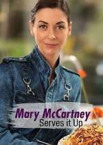 Watch Mary McCartney Serves It Up Megashare9
