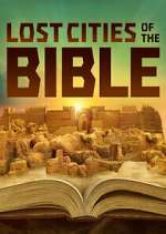 Watch Lost Cities of the Bible Megashare9