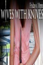 Watch Wives with Knives Megashare9