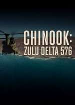 Watch Chinook: Zulu Delta 576 Megashare9
