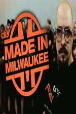 Watch Made in Milwaukee Megashare9