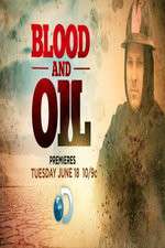 Watch Blood & Oil Megashare9