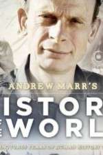Watch Andrew Marrs History of the World Megashare9