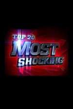 Watch Top 20 Countdown Most Shocking Megashare9