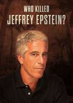 Watch Who Killed Jeffrey Epstein? Megashare9