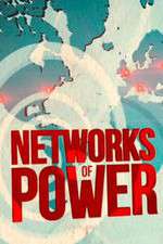 Watch Networks of Power Megashare9