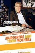 Watch Murderers and Their Mothers Megashare9