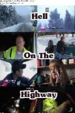Watch Hell on the Highway Megashare9