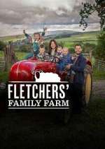 Watch Fletcher's Family Farm Megashare9