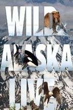 Watch Wild Alaska Live Megashare9